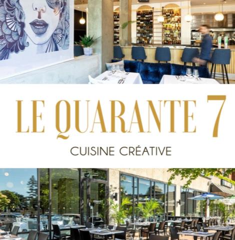 Le Quarante 7 - Cuisine Créative