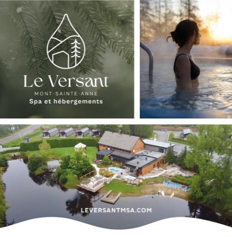 Le Versant - Mont Sainte-Anne Spa et Hébergement